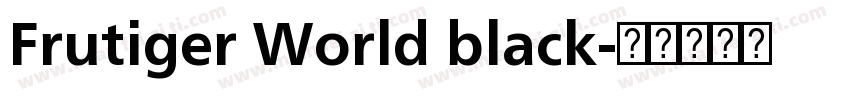 Frutiger World black字体转换